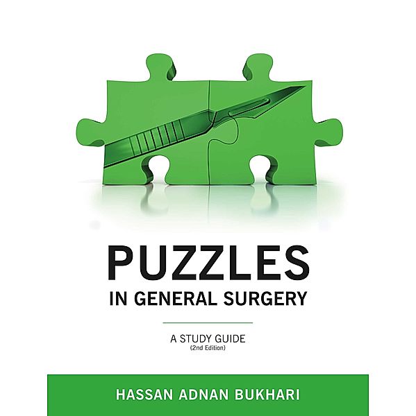 PUZZLES IN GENERAL SURGERY, Hassan Bukhari