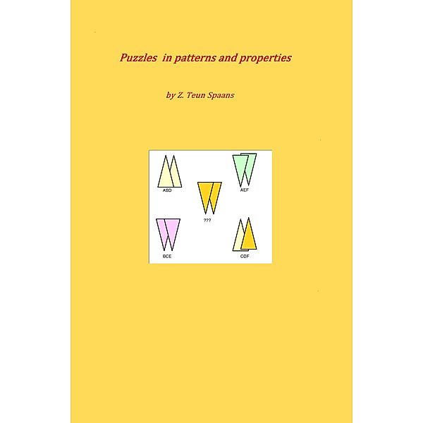 Puzzles in Patterns and Properties, Z. Teun Spaans