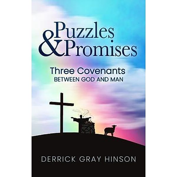Puzzles & Promises, Derrick Gray Hinson