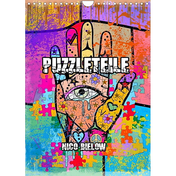Puzzleteile (Wandkalender 2022 DIN A4 hoch), Nico Bielow