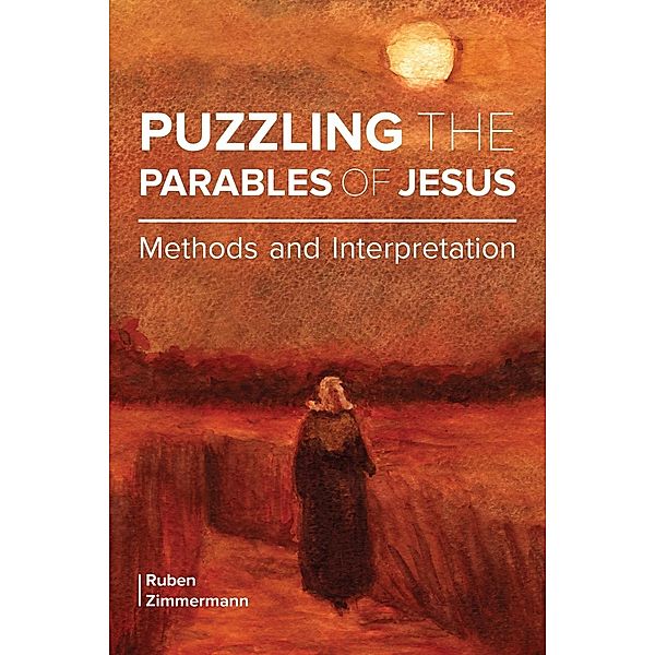 Puzzling the Parables of Jesus, Ruben Zimmermann