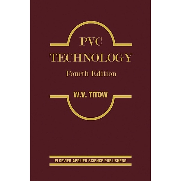 PVC Technology, M. V. Titow