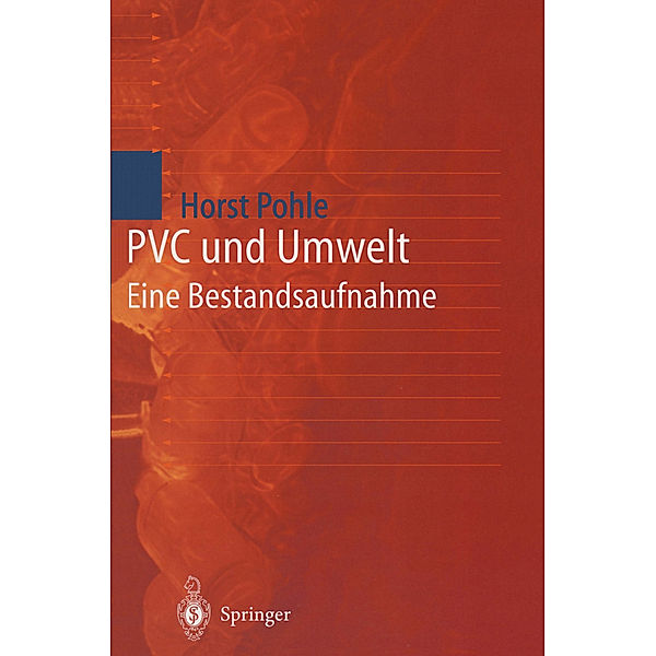 PVC und Umwelt, Horst Pohle