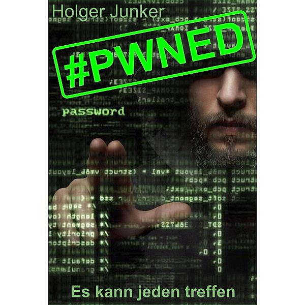 #pwned, Holger Junker