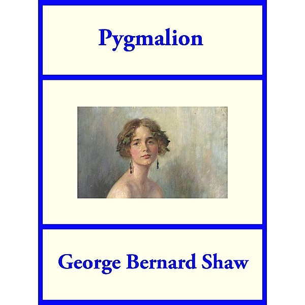 Pygmalion / SMK Books, George Bernard Shaw