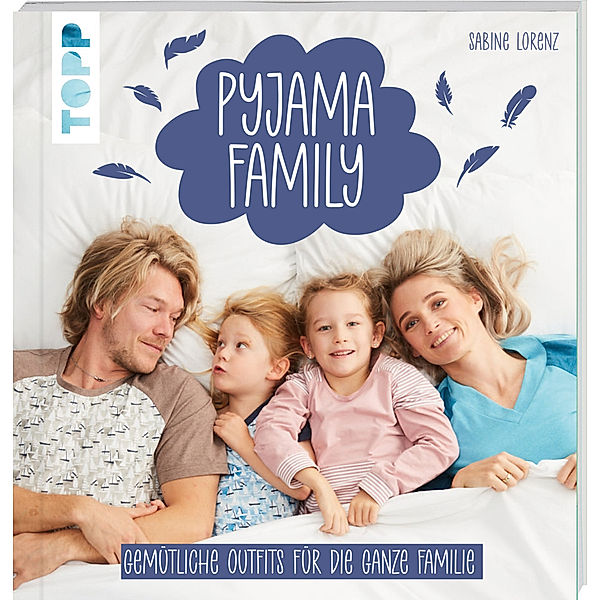 Pyjama Family, Sabine Lorenz