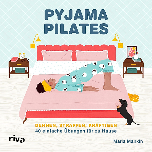 Pyjama-Pilates, Maria Mankin