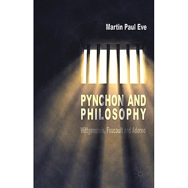 Pynchon and Philosophy, Martin Paul Eve