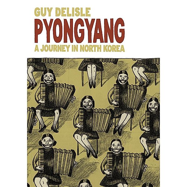 Pyongyang, Guy Delisle