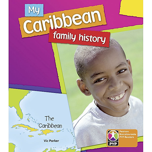 PYP L6 My Caribbean Family History 6PK