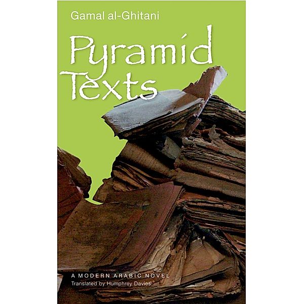 Pyramid Texts, Gamal Al-Ghitani