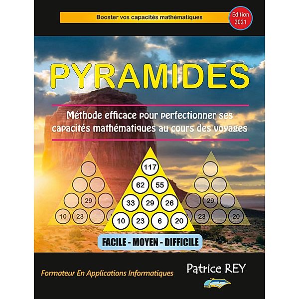 Pyramides (edition 2021), patrice rey