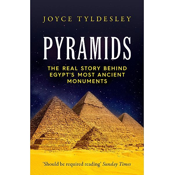 Pyramids, Joyce Tyldesley