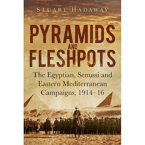 Pyramids and Fleshpots, Stuart Hadaway