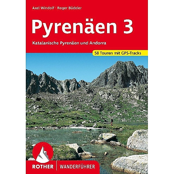 Pyrenäen 3, Roger Büdeler, Axel Windolf