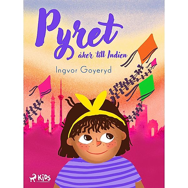 Pyret åker till Indien / Pyret Bd.3, Ingvor Goyeryd