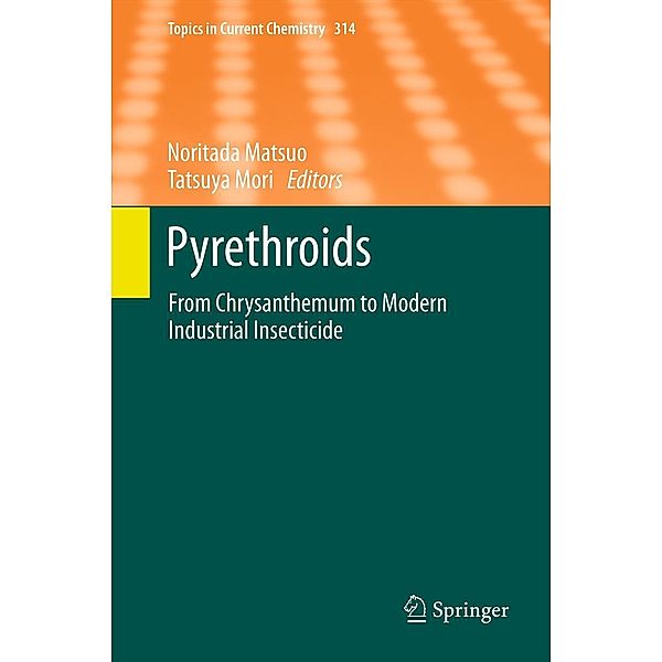 Pyrethroids / Topics in Current Chemistry Bd.314