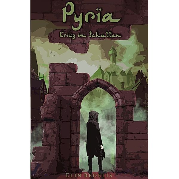 Pyria - Krieg im Schatten, Elin Bedelis