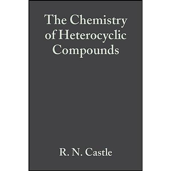 Pyridazines, Volume 28 / The Chemistry of Heterocyclic Compounds Bd.28, Raymond N. Castle