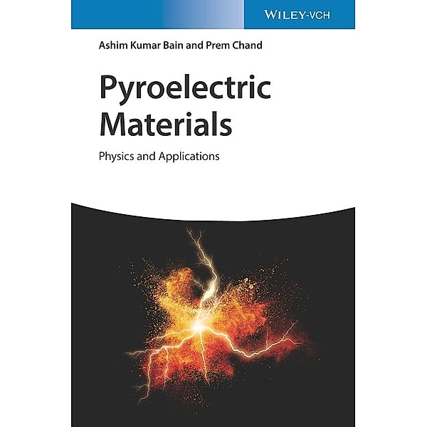 Pyroelectric Materials, Ashim Kumar Bain, Prem Chand
