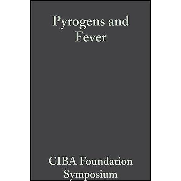 Pyrogens and Fever / Novartis Foundation Symposium