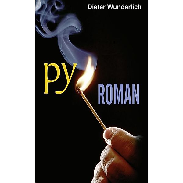 Pyroman / Joy Edition Grußkarten, E-BOOKS and more, Dieter Wunderlich