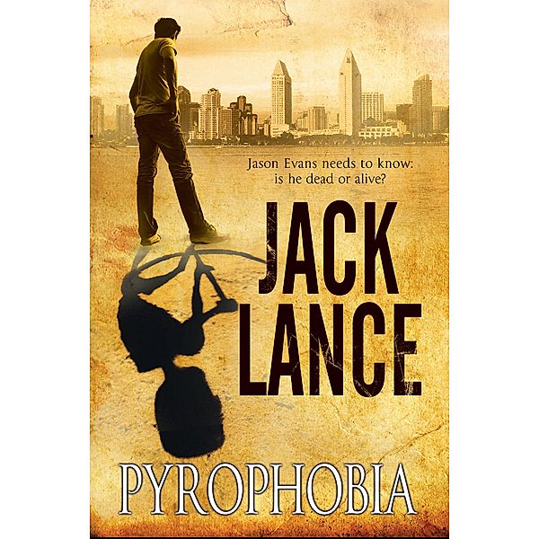 Pyrophobia, Jack Lance