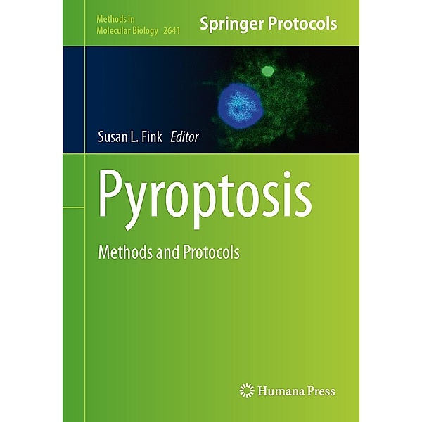 Pyroptosis / Methods in Molecular Biology Bd.2641