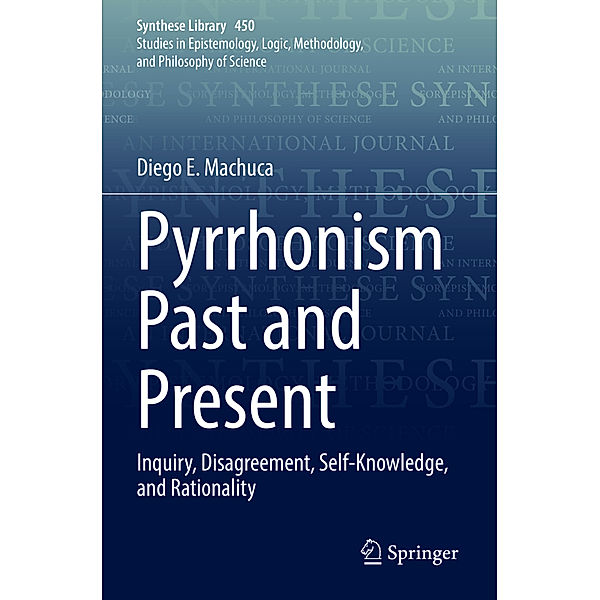 Pyrrhonism Past and Present, Diego E. Machuca