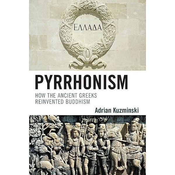 Pyrrhonism / Studies in Comparative Philosophy and Religion, Adrian Kuzminski