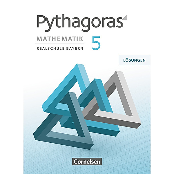 Pythagoras / Pythagoras - Realschule Bayern - 5. Jahrgangsstufe, Wolfgang Kolander, Barbara Theis, Franz Babl, Evelyn Häusler