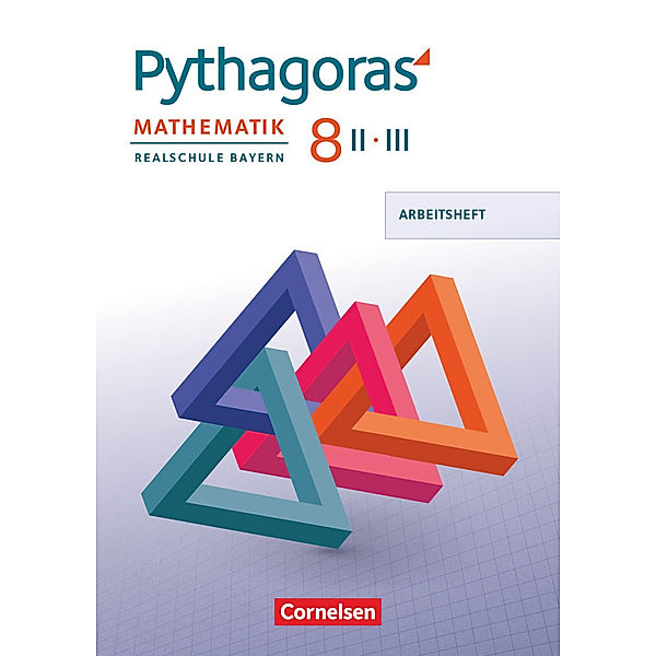 Pythagoras - Realschule Bayern - 8. Jahrgangsstufe (WPF II/III)