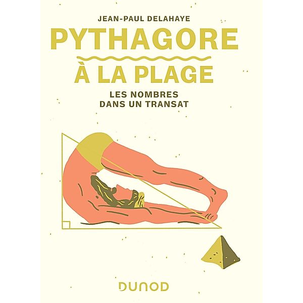 Pythagore à la plage / A la plage, Jean-Paul Delahaye