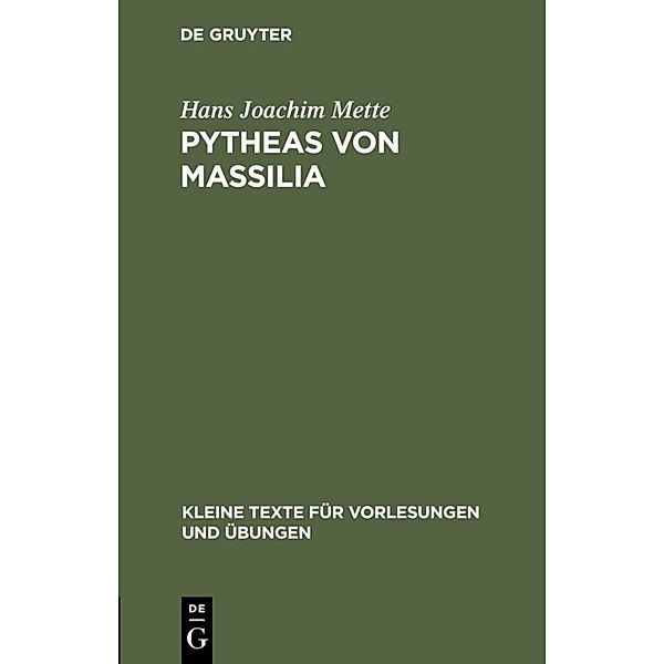 Pytheas von Massilia, Hans J. Mette