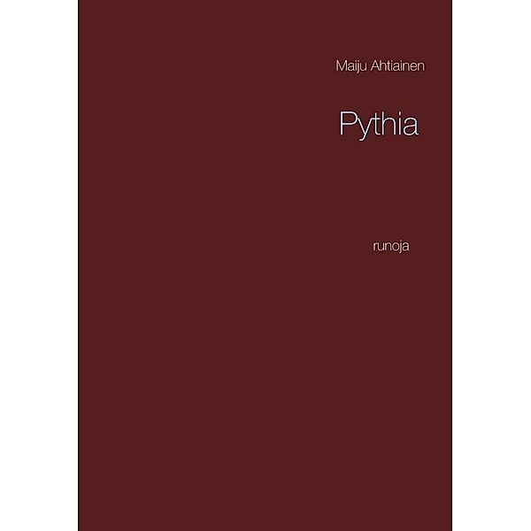 Pythia, Maiju Ahtiainen
