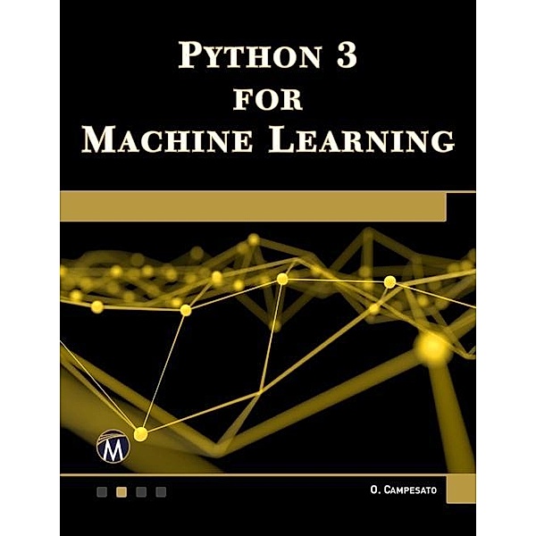 Python 3 for Machine Learning, Campesato