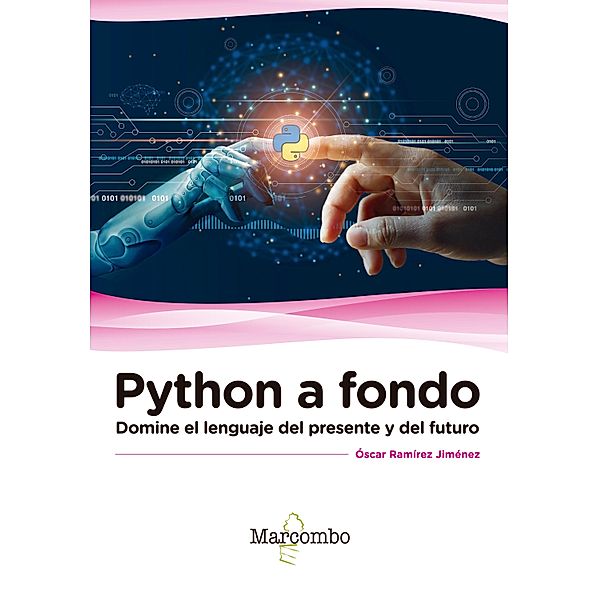 Python a fondo, Óscar Ramírez Jiménez
