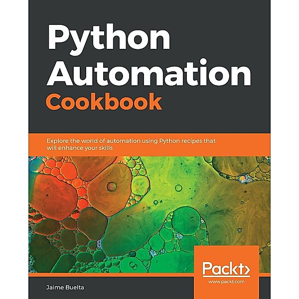 Python Automation Cookbook, Buelta Jaime Buelta