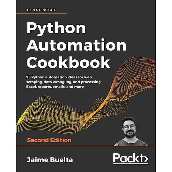 Python Automation Cookbook, Buelta Jaime Buelta