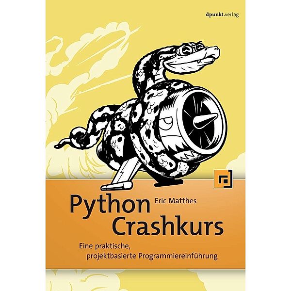 Python Crashkurs, Eric Matthes