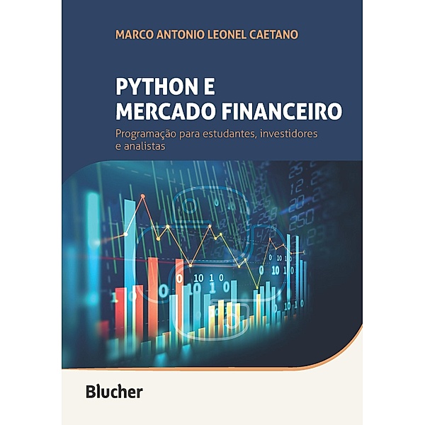 Python e mercado financeiro, Marco Antonio Leonel Caetano