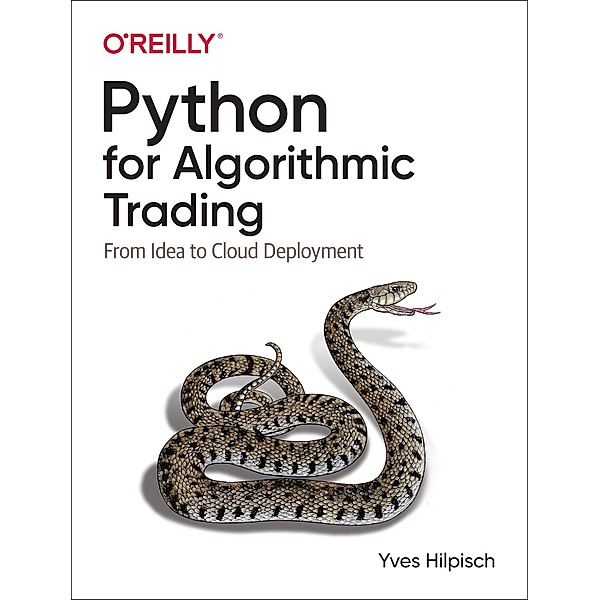 Python for Algorithmic Trading, Yves Hilpisch