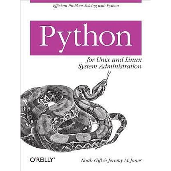 Python for Unix and Linux System Administration, Noah Gift