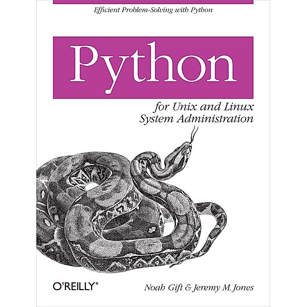 Python for Unix and Linux System Administration, Noah Gift