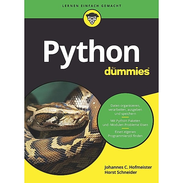 Python für Dummies / für Dummies, Johannes C. Hofmeister, Horst Schneider
