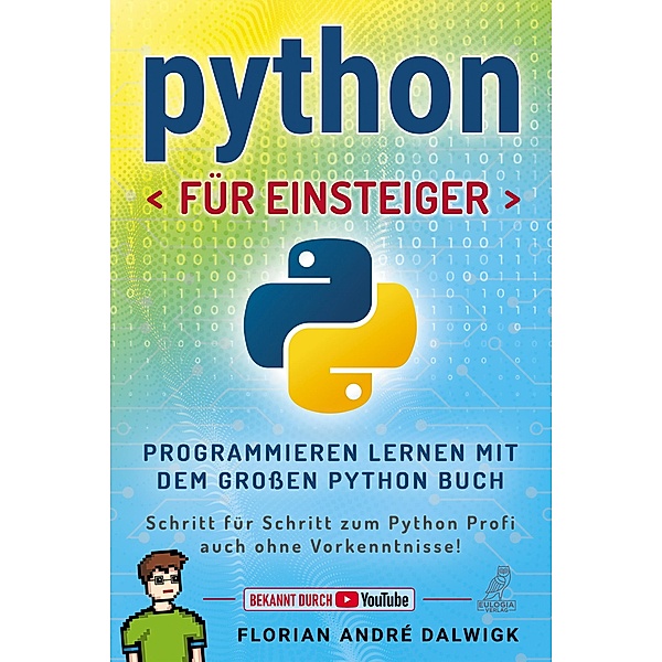 Python für Einsteiger, Florian Dalwigk