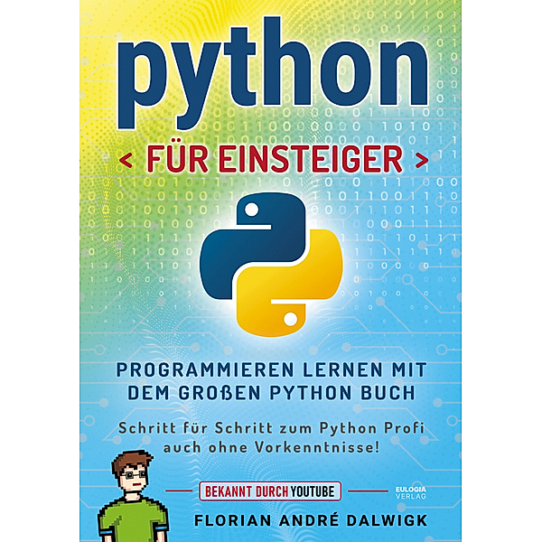Python für Einsteiger, Florian Dalwigk