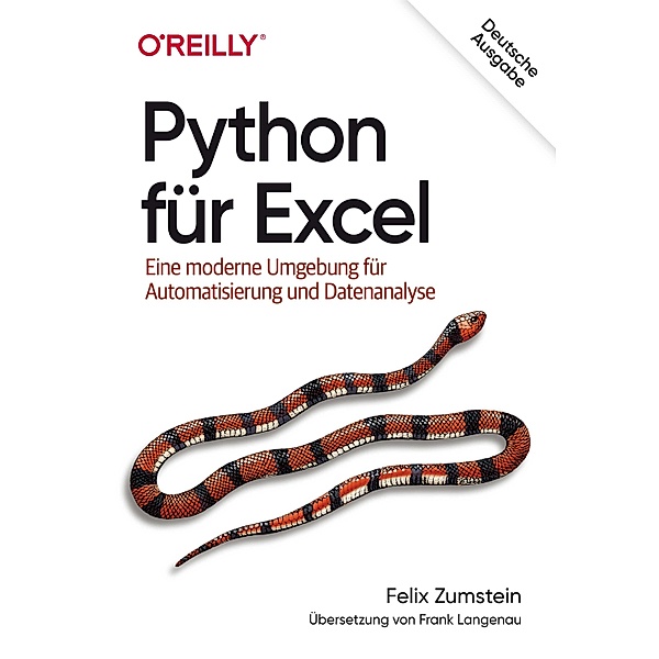 Python für Excel / Programmieren mit Python, Felix Zumstein