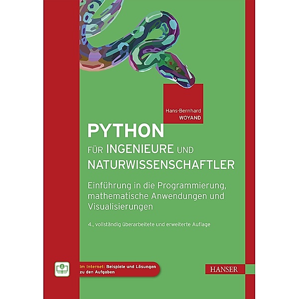 Python für Ingenieure und Naturwissenschaftler, Hans-Bernhard Woyand
