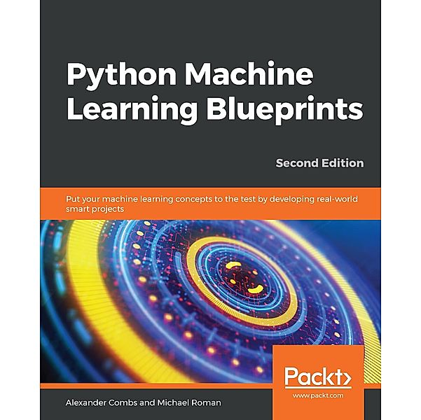 Python Machine Learning Blueprints